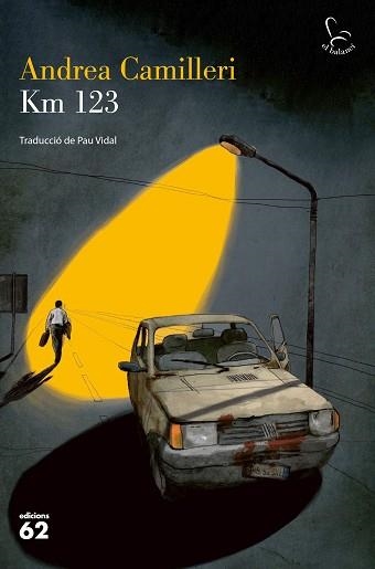 KM 123 | 9788429778250 | CAMILLERI, ANDREA | Llibreria Aqualata | Comprar libros en catalán y castellano online | Comprar libros Igualada
