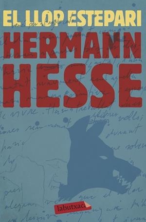 LLOP ESTEPARI, EL | 9788417423148 | HESSE, HERMANN | Llibreria Aqualata | Comprar libros en catalán y castellano online | Comprar libros Igualada
