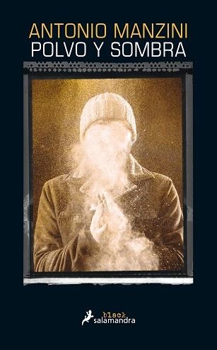 POLVO Y SOMBRA | 9788416237401 | MANZINI, ANTONIO | Llibreria Aqualata | Comprar libros en catalán y castellano online | Comprar libros Igualada