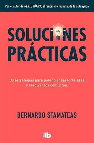 SOLUCIONES PRÁCTICAS | 9788413141091 | STAMATEAS, BERNARDO | Llibreria Aqualata | Comprar llibres en català i castellà online | Comprar llibres Igualada