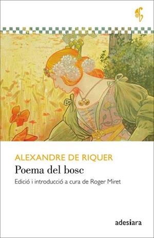 POEMA DEL BOSC | 9788416948420 | RIQUER DE, ALEXANDRE | Llibreria Aqualata | Comprar llibres en català i castellà online | Comprar llibres Igualada