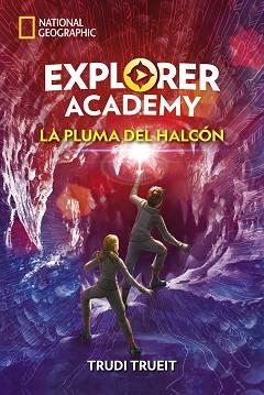 EXPLORER ACADEMY 2. LA PLUMA DEL HALCÓN | 9788482987323 | TRUEIT, TRUDI | Llibreria Aqualata | Comprar libros en catalán y castellano online | Comprar libros Igualada