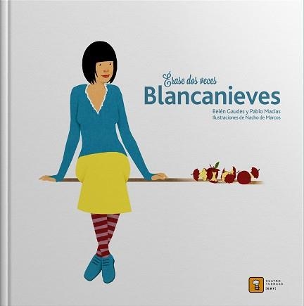 ERASE DOS VECES? BLANCANIEVES | 9788494209017 | GAUDES TEIRA, BELEN / MACIAS ALBA, PABLO | Llibreria Aqualata | Comprar llibres en català i castellà online | Comprar llibres Igualada