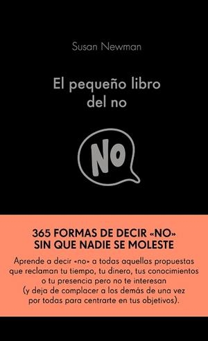 PEQUEÑO LIBRO DEL NO, EL | 9788417568993 | NEWMAN, SUSAN | Llibreria Aqualata | Comprar libros en catalán y castellano online | Comprar libros Igualada