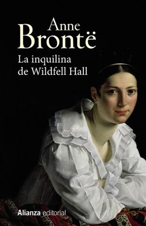 INQUILINA DE WILDFELL HALL, LA | 9788491817697 | BRONTË, ANNE | Llibreria Aqualata | Comprar llibres en català i castellà online | Comprar llibres Igualada