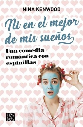 NI EN EL MEJOR DE MIS SUEÑOS | 9788408221555 | KENWOOD, NINA | Llibreria Aqualata | Comprar llibres en català i castellà online | Comprar llibres Igualada