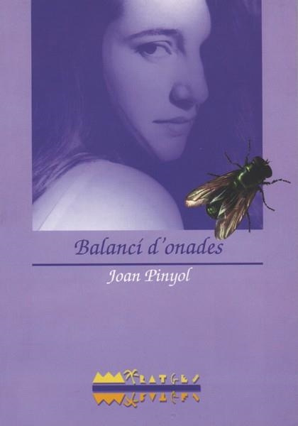 BALANCI D'ONADES | 9788486390761 | PINYOL, JOAN | Llibreria Aqualata | Comprar libros en catalán y castellano online | Comprar libros Igualada
