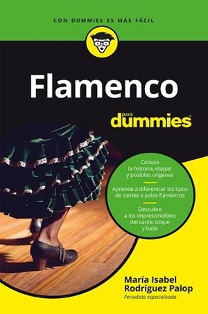 FLAMENCO PARA DUMMIES | 9788432905674 | RODRÍGUEZ PALOP, MARÍA ISABEL | Llibreria Aqualata | Comprar libros en catalán y castellano online | Comprar libros Igualada