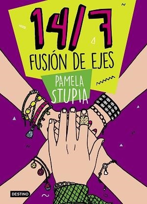 14/7 FUSIÓN DE EJES | 9788408221258 | STUPIA, PAMELA | Llibreria Aqualata | Comprar libros en catalán y castellano online | Comprar libros Igualada