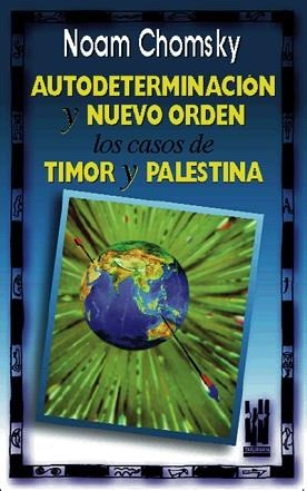 AUTODETERMINACION Y NUEVO ORDEN | 9788481360981 | CHOMSKY, NOAM | Llibreria Aqualata | Comprar libros en catalán y castellano online | Comprar libros Igualada