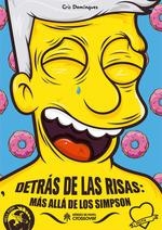 DETRÁS DE LAS RISAS: MÁS ALLÁ DE LOS SIMPSON | 9788417649364 | DOMINGUEZ, CRIS | Llibreria Aqualata | Comprar libros en catalán y castellano online | Comprar libros Igualada