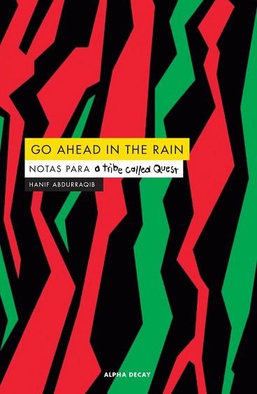 GO AHEAD IN THE RAIN | 9788412073829 | ABDURRAQIB HANIF | Llibreria Aqualata | Comprar libros en catalán y castellano online | Comprar libros Igualada