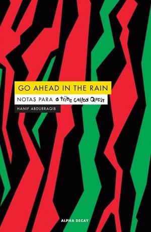 GO AHEAD IN THE RAIN | 9788412073829 | ABDURRAQIB HANIF | Llibreria Aqualata | Comprar libros en catalán y castellano online | Comprar libros Igualada