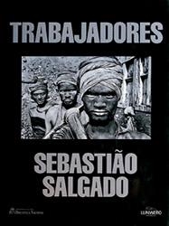 TRABAJADORES | 9788477822585 | SALGADO, SEBASTIAO | Llibreria Aqualata | Comprar libros en catalán y castellano online | Comprar libros Igualada