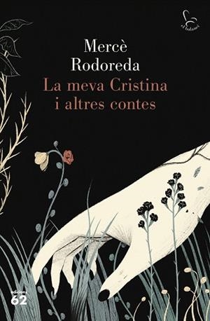 MEVA CRISTINA I ALTRES CONTES, LA | 9788429778359 | RODOREDA, MERCÈ | Llibreria Aqualata | Comprar libros en catalán y castellano online | Comprar libros Igualada
