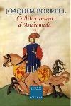 ALLIBERAMENT D'ANDROMEDA, L´ (NOVEL.LA HISTORICA 594) | 9788466404129 | BORRELL, JOAQUIM | Llibreria Aqualata | Comprar libros en catalán y castellano online | Comprar libros Igualada