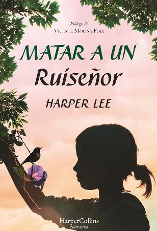 MATAR A UN RUISEÑOR | 9788491392255 | LEE, HARPER | Llibreria Aqualata | Comprar libros en catalán y castellano online | Comprar libros Igualada