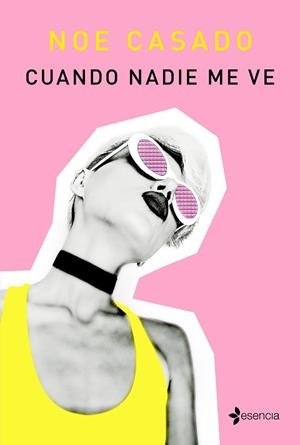 CUANDO NADIE ME VE | 9788408221869 | CASADO, NOE | Llibreria Aqualata | Comprar llibres en català i castellà online | Comprar llibres Igualada