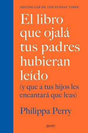 LIBRO QUE OJALÁ TUS PADRES HUBIERAN LEÍDO, EL | 9788408222439 | PERRY, PHILIPPA | Llibreria Aqualata | Comprar libros en catalán y castellano online | Comprar libros Igualada