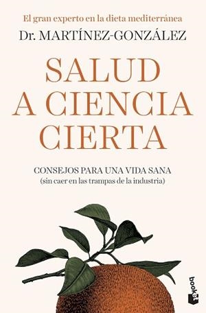 SALUD A CIENCIA CIERTA | 9788408222507 | MARTÍNEZ-GONZÁLEZ, MIGUEL ÁNGEL | Llibreria Aqualata | Comprar libros en catalán y castellano online | Comprar libros Igualada