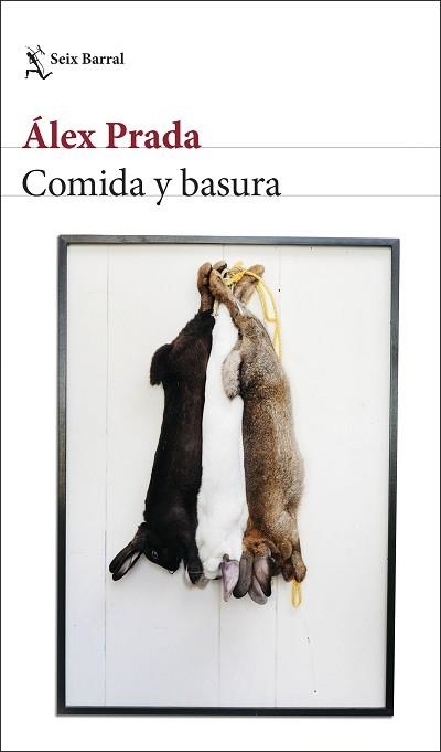 COMIDA Y BASURA | 9788432236334 | PRADA, ÁLEX | Llibreria Aqualata | Comprar llibres en català i castellà online | Comprar llibres Igualada