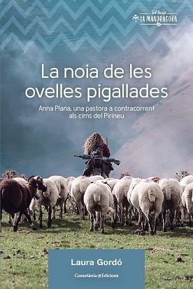 NOIA DE LES OVELLES PIGALLADES, LA | 9788490349236 | GORDÓ PÉREZ, LAURA | Llibreria Aqualata | Comprar libros en catalán y castellano online | Comprar libros Igualada