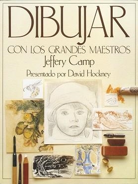 DIBUJAR CON LOS GRANDES MAESTROS | 9788487756269 | CAMP, JEFFERY | Llibreria Aqualata | Comprar libros en catalán y castellano online | Comprar libros Igualada