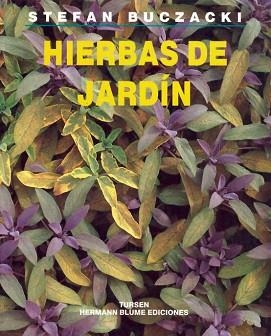 HIERBAS DE JARDIN | 9788487756672 | BUCZACKI,STEFAN | Llibreria Aqualata | Comprar libros en catalán y castellano online | Comprar libros Igualada
