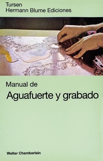 MANUAL DE AGUAFUERTE Y GRABADO | 9788487756580 | CHAMBERLAIN, WALTER | Llibreria Aqualata | Comprar libros en catalán y castellano online | Comprar libros Igualada