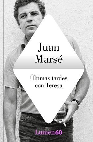 ÚLTIMAS TARDES CON TERESA | 9788426408563 | MARSÉ, JUAN | Llibreria Aqualata | Comprar llibres en català i castellà online | Comprar llibres Igualada