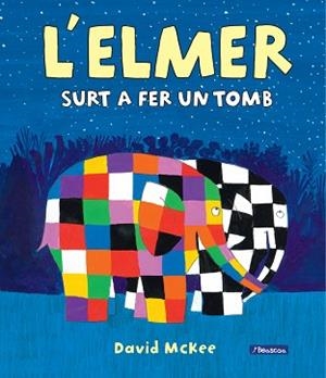 ELMER SURT A FER UN TOMB, L' | 9788448854287 | MCKEE, DAVID | Llibreria Aqualata | Comprar llibres en català i castellà online | Comprar llibres Igualada