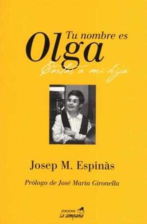 TU NOMBRE ES OLGA | 9788486491079 | JOSEP Mª ESPINAS | Llibreria Aqualata | Comprar llibres en català i castellà online | Comprar llibres Igualada