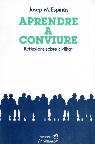 APRENDRE A CONVIURE (2) | 9788486491017 | ESPINàS, JOSEP M. | Llibreria Aqualata | Comprar libros en catalán y castellano online | Comprar libros Igualada