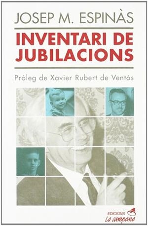 INVENTARI DE JUBILACIONS (49) | 9788486491635 | ESPINàS, JOSEP M. | Llibreria Aqualata | Comprar llibres en català i castellà online | Comprar llibres Igualada