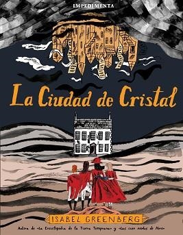 CIUDAD DE CRISTAL, LA | 9788417553531 | GREENBERG, ISABEL | Llibreria Aqualata | Comprar libros en catalán y castellano online | Comprar libros Igualada