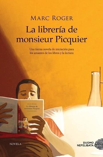 LIBRERÍA DE M. PICQUIER, LA | 9788417761523 | ROGER, MARC | Llibreria Aqualata | Comprar llibres en català i castellà online | Comprar llibres Igualada