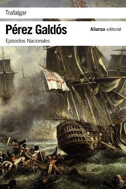 TRAFALGAR (EPISODIOS NACIONALES 1. PRIMERA SERIE) | 9788420693712 | PÉREZ GALDÓS, BENITO | Llibreria Aqualata | Comprar libros en catalán y castellano online | Comprar libros Igualada