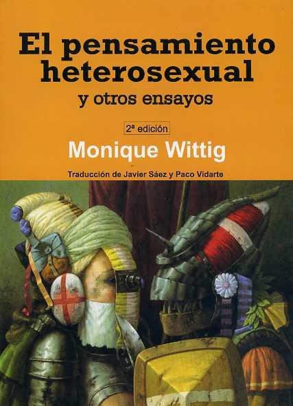PENSAMIENTO HETEROSEXUAL Y OTROS ENSAYOS, EL | 9788495346971 | WITTIG, MONIQUE | Llibreria Aqualata | Comprar llibres en català i castellà online | Comprar llibres Igualada