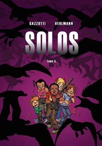 SOLOS 5 | 9788417294304 | VEHLMANN, FABIEN / GAZZOTTI, BRUNO | Llibreria Aqualata | Comprar libros en catalán y castellano online | Comprar libros Igualada