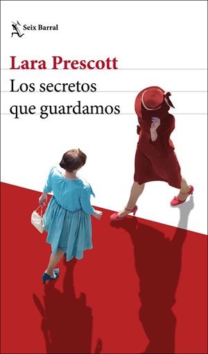 SECRETOS QUE GUARDAMOS, LOS | 9788432236303 | PRESCOTT, LARA | Llibreria Aqualata | Comprar llibres en català i castellà online | Comprar llibres Igualada