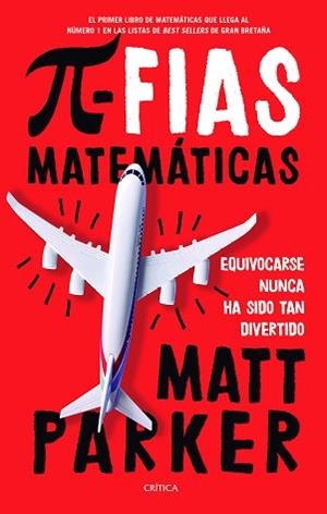 PIFIAS MATEMÁTICAS | 9788491991915 | PARKER, MATT | Llibreria Aqualata | Comprar libros en catalán y castellano online | Comprar libros Igualada