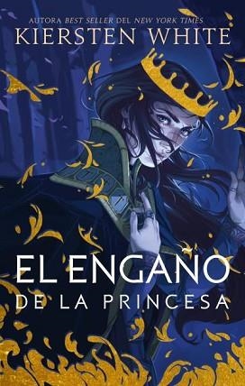 ENGAÑO DE LA PRINCESA, EL | 9788492918881 | WHITE, KIERSTEN | Llibreria Aqualata | Comprar llibres en català i castellà online | Comprar llibres Igualada