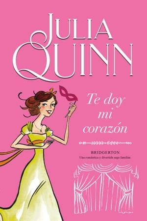 TE DOY MI CORAZÓN (BRIDGERTON 3) | 9788416327843 | QUINN, JULIA | Llibreria Aqualata | Comprar llibres en català i castellà online | Comprar llibres Igualada