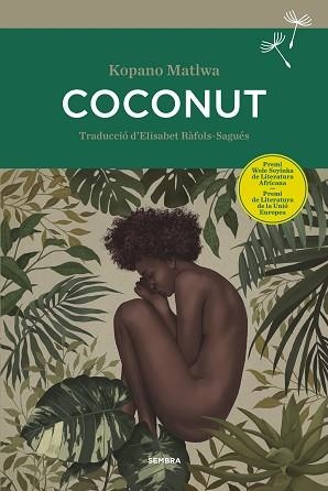 COCONUT | 9788416698370 | MATLWA, KOPANO | Llibreria Aqualata | Comprar libros en catalán y castellano online | Comprar libros Igualada