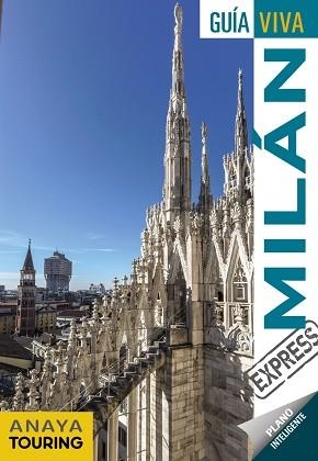 MILÁN (GUIA VIVA) ED.2020 | 9788491582458 | ANAYA TOURING/GÓMEZ, IÑAKI | Llibreria Aqualata | Comprar libros en catalán y castellano online | Comprar libros Igualada