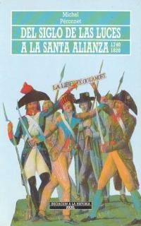 DEL SIGLO DE LAS LUCES A LA SANTA ALIANZA | 9788476005132 | Llibreria Aqualata | Comprar libros en catalán y castellano online | Comprar libros Igualada