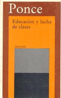 EDUCACION Y LUCHA DE CLASES | 9788476002551 | PONCE | Llibreria Aqualata | Comprar libros en catalán y castellano online | Comprar libros Igualada