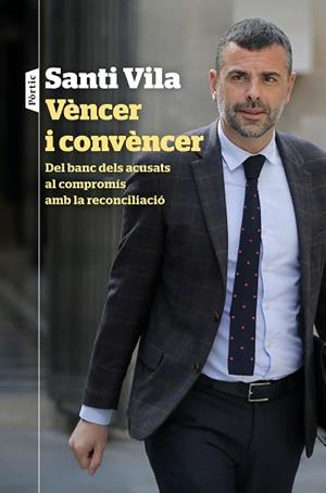VÈNCER I CONVÈNCER | 9788498094671 | VILA, SANTI | Llibreria Aqualata | Comprar libros en catalán y castellano online | Comprar libros Igualada