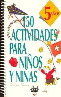 150 ACTIVIDADES PARA NIÑOS Y NIÑAS | 9788446008903 | VIALLES, CATHERINE | Llibreria Aqualata | Comprar libros en catalán y castellano online | Comprar libros Igualada