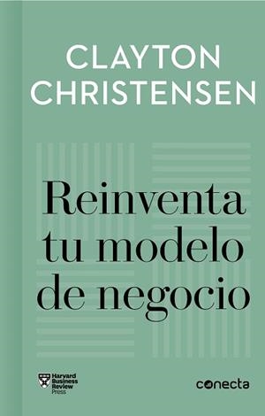 REINVENTA TU MODELO DE NEGOCIO (IMPRESCINDIBLES) | 9788416883905 | CHRISTENSEN, CLAYTON | Llibreria Aqualata | Comprar libros en catalán y castellano online | Comprar libros Igualada